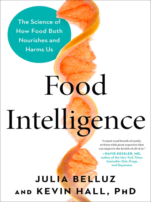 Title details for Food Intelligence by Julia Belluz - Wait list